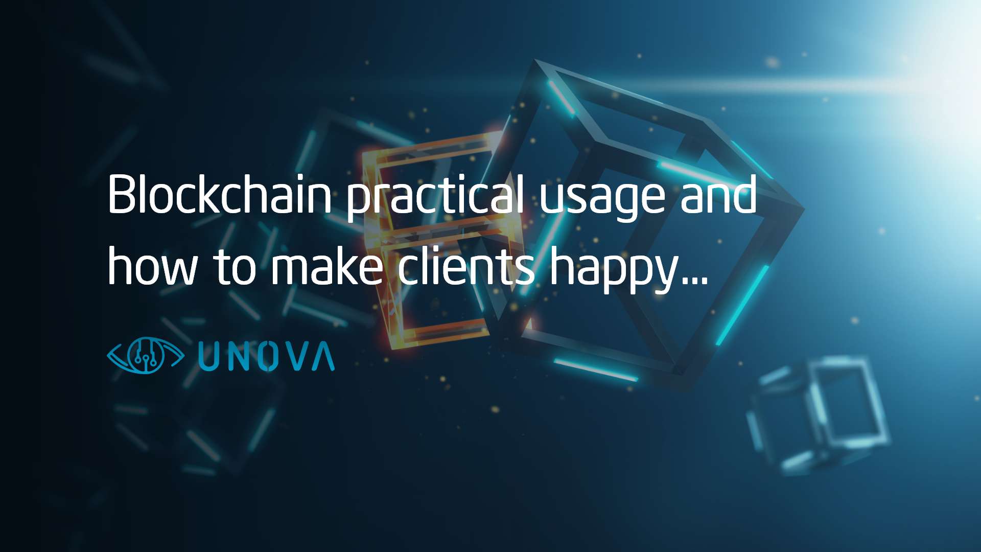 Blockchain practical usage and how to make clients happy